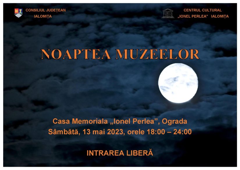 Noaptea muzeelor – 13 mai 2023, orele 18:00-24:00, Casa Memorială „Ionel Perlea”, Ograda