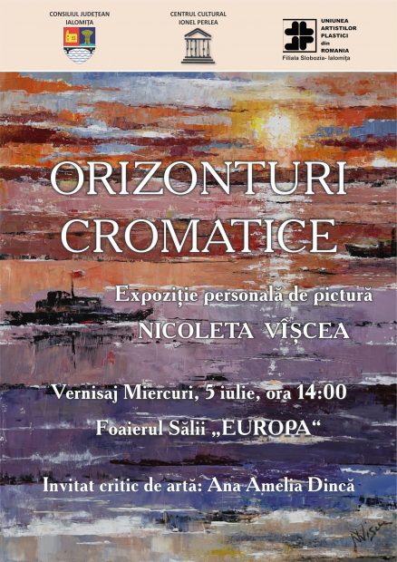  Orizonturi Cromatice – expoziție de pictură Nicoleta Vîscea, 5 iulie 2023, ora 14:00,  foaierul Sălii Europa a Consiliului Județean Ialomița