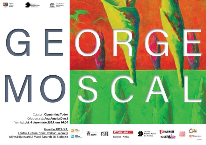 Expoziţie de pictură – George Moscal, 4 decembrie 2025 ora 16:00, Galeriile Arcadia ale Centrului Cultural „Ionel Perlea”