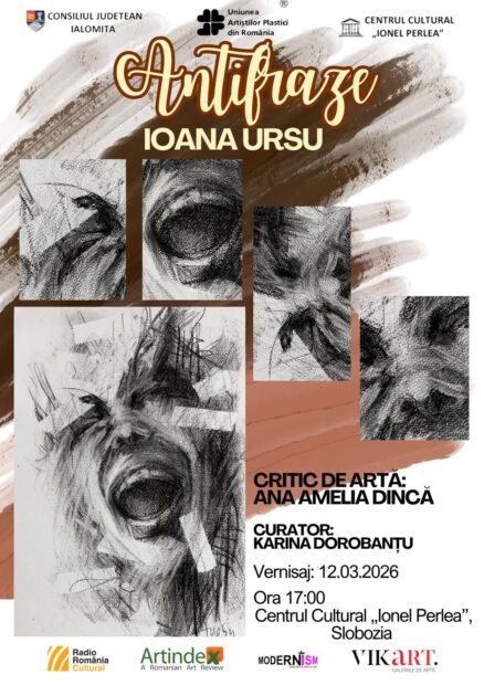 „Antifraze”: Expoziție de grafică semnată de Ioana Ursu, 12 martie 2026 ora 17:00, Centrul Cultural „Ionel Perlea”