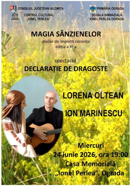 „Magia Sânzienelor” și Spectacolul „Declarație de Dragoste”: Miercuri, 24 Iunie 2026, la Casa Memorială „Ionel Perlea” din Ograda