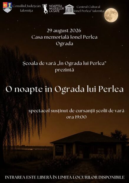 Spectacolul „O noapte în Ograda lui Perlea” – 29 august 2026, ora 19:00, Casa Memorială „Ionel Perlea” Ograda
