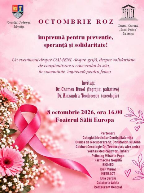 OCTOMBRIE ROZ – Împreună pentru prevenție, speranță și solidaritate! 8 octombrie 2026, ora 16:00, Foaierul Sălii Europa